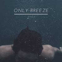 Only Breeze