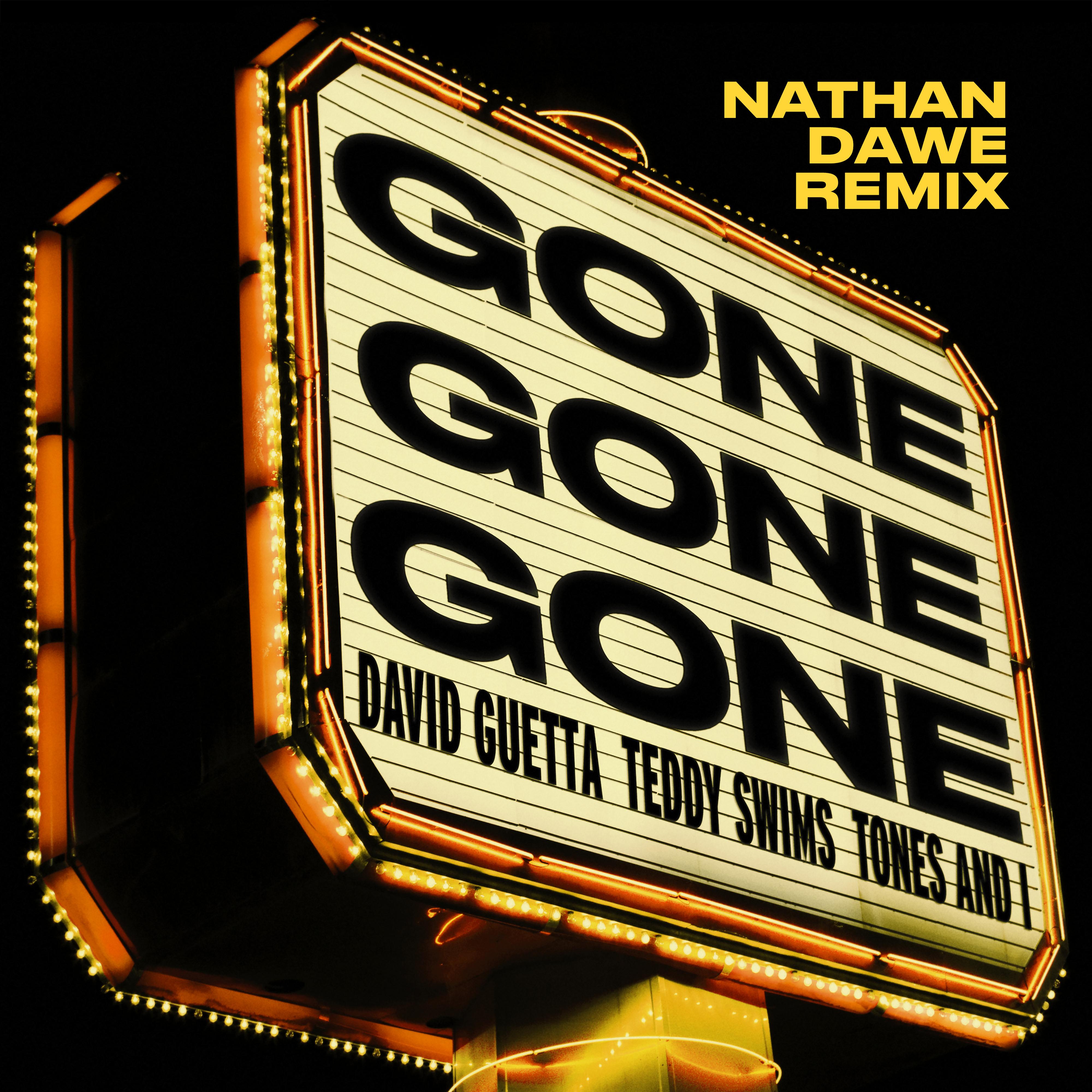 Gone Gone Gone (feat. Teddy Swims) [Nathan Dawe Remix]