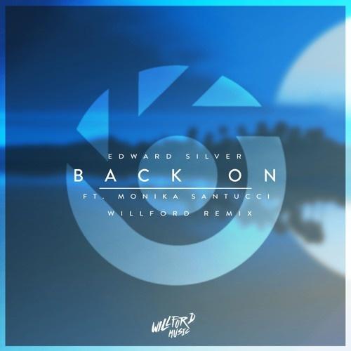 Back On (Willford Remix)