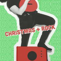 Christmas + Rock