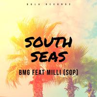 South Seas (feat. Milli (SOP))