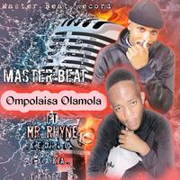 OMPOLAISA OLAMOLA (feat. MR RHYNE)