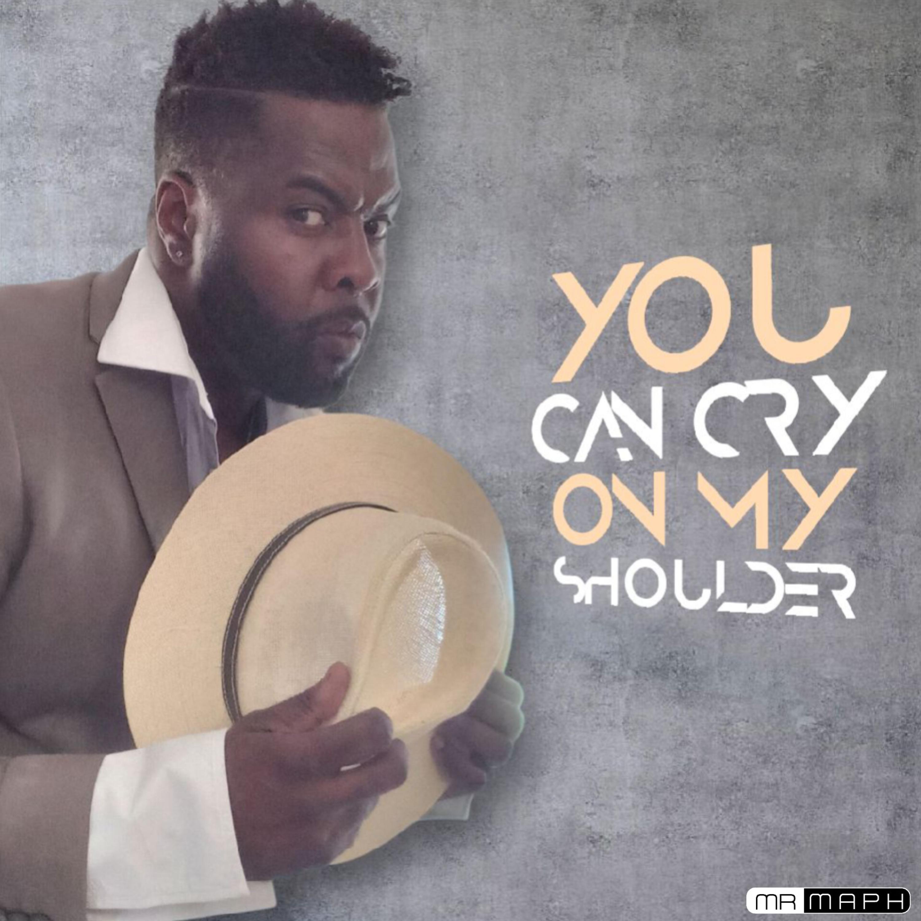 You Can Cry On My Shoulder