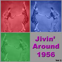 Jivin' Around 1956, Vol. 2