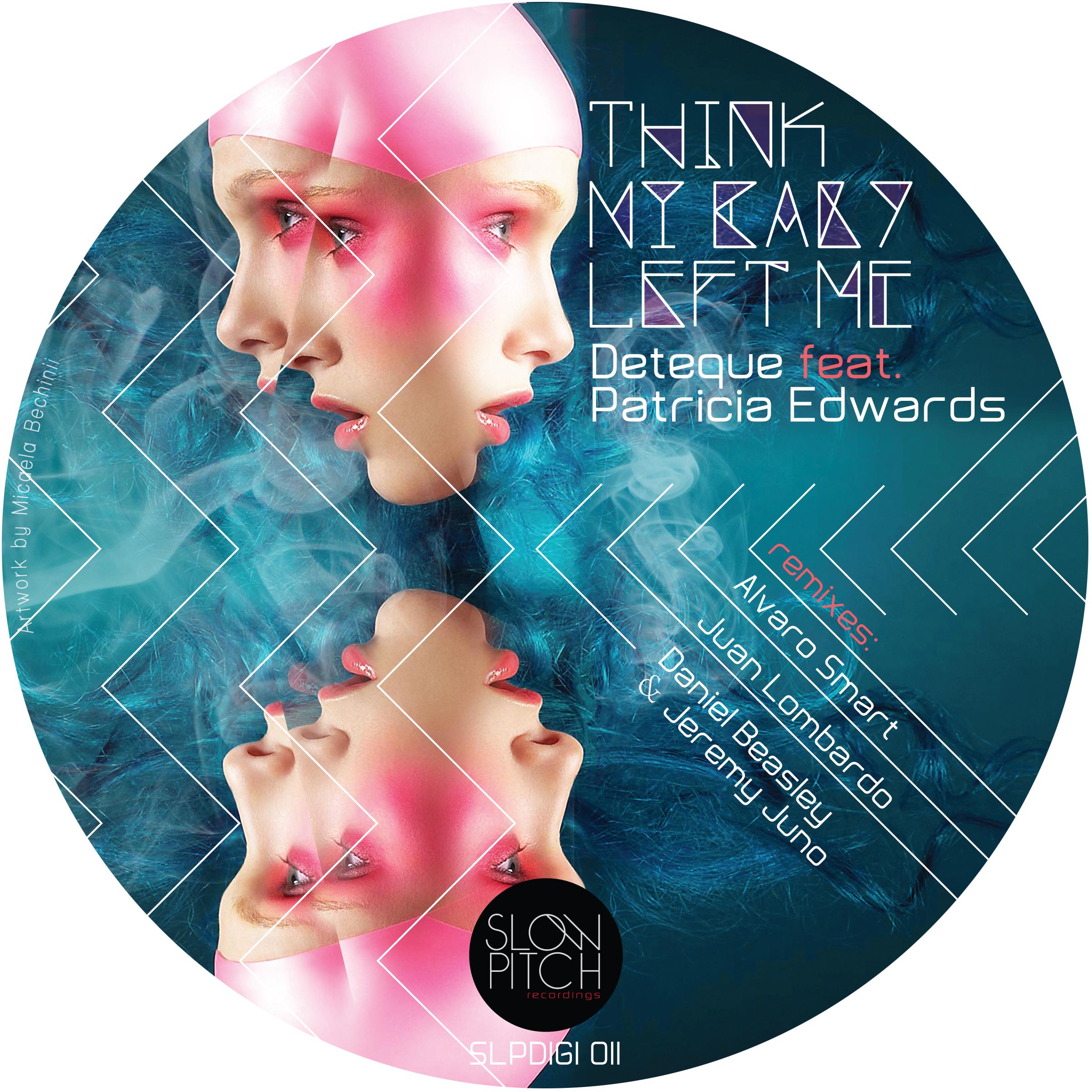 Think My Baby Left Me (Feat. Patricia Edwards)