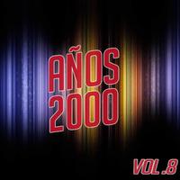 Años 2000 Vol. 8