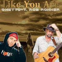 Like You Are (feat. Rob Ronner)