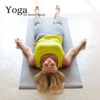 Yoga For Better Sleep