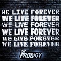 We Live Forever