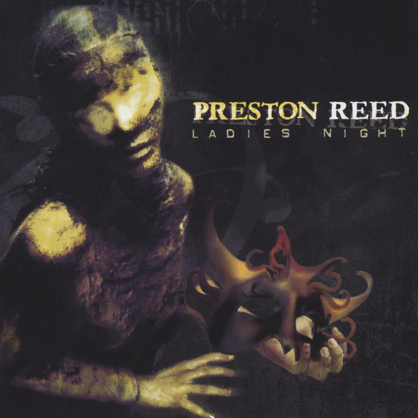Ladies Night_Preston Reed_Ladies Night | 在线播放_Ladies Night歌词_Ladies Night下载 | 网易云音乐