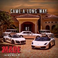 Made, Vol. 7 - Came A Long Way