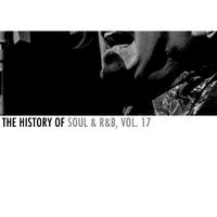 The History of Soul & R&B, Vol. 17