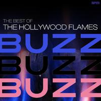 Buzz Buzz Buzz - Best of the Hollywood Flames