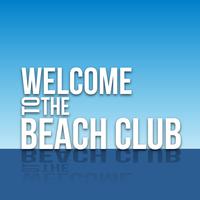 Welcome to the Beach Club