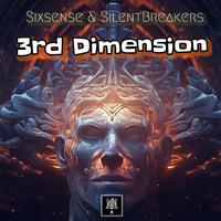 3rd Dimension (feat. SilentBreakers)