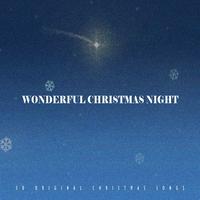 Wonderful Christmas Night