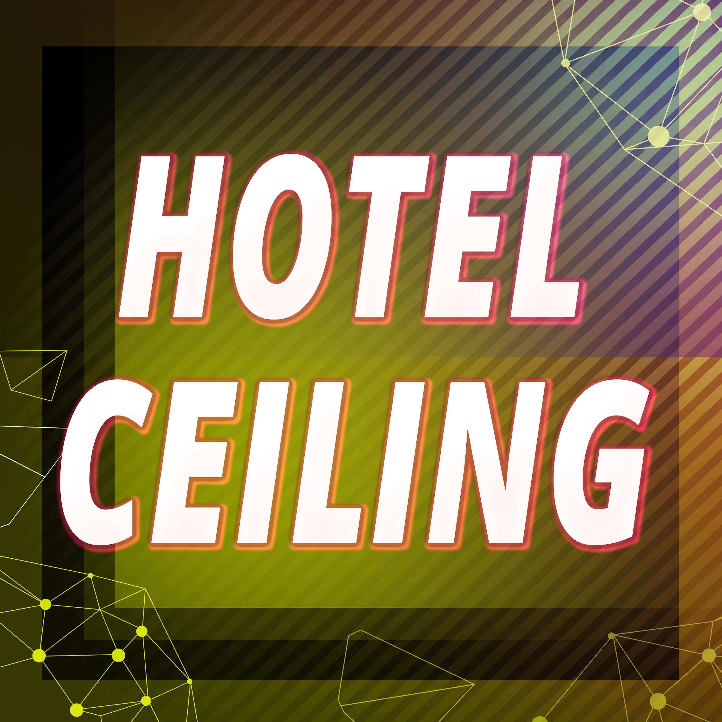 Hotel Ceiling (Originally Performed by Rixton) (Karaoke Version)