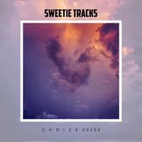 Sweetie Tracks Choice 2022