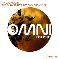 The Ohm Series: Bat Symphony 1 - 3