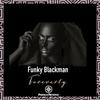 Funky Blackman - Foreverly (Saxxy Dub Mix)