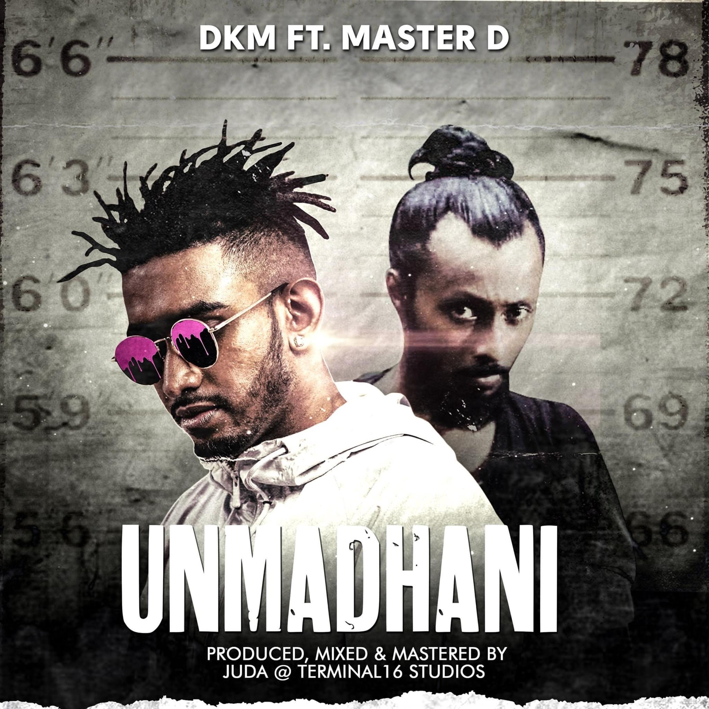 Unmadhani (feat. DKM & Master D)