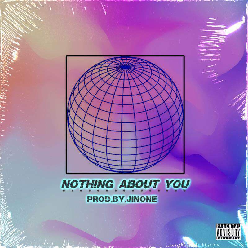 Nothing About You