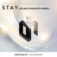 Stay (UPLINK & MAGNÜS Remix)