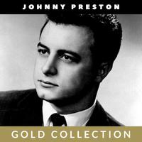 Johnny Preston - Gold Collection