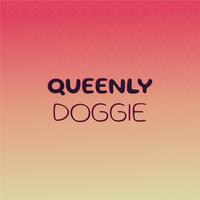 Queenly Doggie