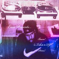 Bueno! (a Tribute to DJ Screw)