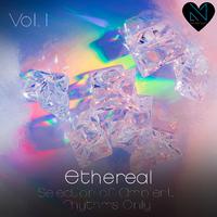 Ethereal, Vol. 1 (Selection of Ambient Rhythms Only)