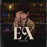 La Ex