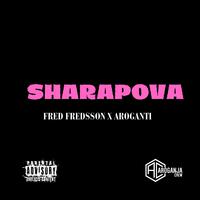 Sharapova (feat. Fred Freddson)