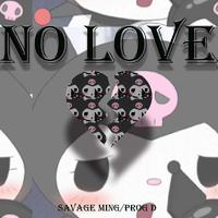 No Love