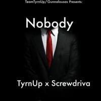 Nobody (feat. Screwdriva) [Screwed N Chop]