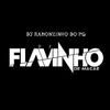 DJ Flavinho De Macaé - Os DJs Que Cancelam CPF