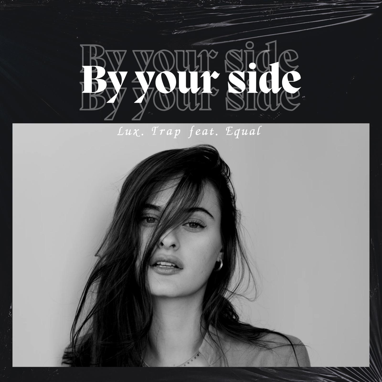 By your side (feat. Equal) [2026 Remaster]