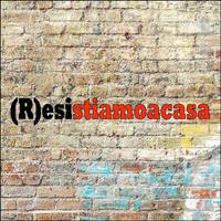 (r)esistiamoacasa (Vol. 1)