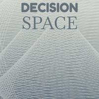 Decision Space