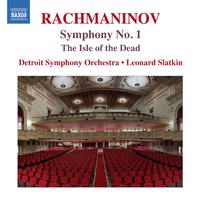 RACHMANINOV, S.: Isle of the Dead (The) / Symphony No. 1 (Detroit Symphony, Slatkin)