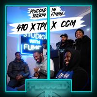 410 x TPL x CGM x Fumez The Engineer - Plugged In