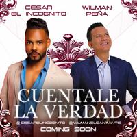 Cuéntale la verdad (feat. Wilman Peña)