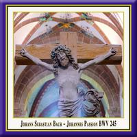 BACH, J.S.: St. John Passion (Maulbronn Chamber Choir, Ensemble il capriccio, Budday)