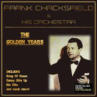 The Golden Years: Frank Chacksfield and His Orchestra