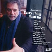 Martin Bresnick: Every Thing Must Go