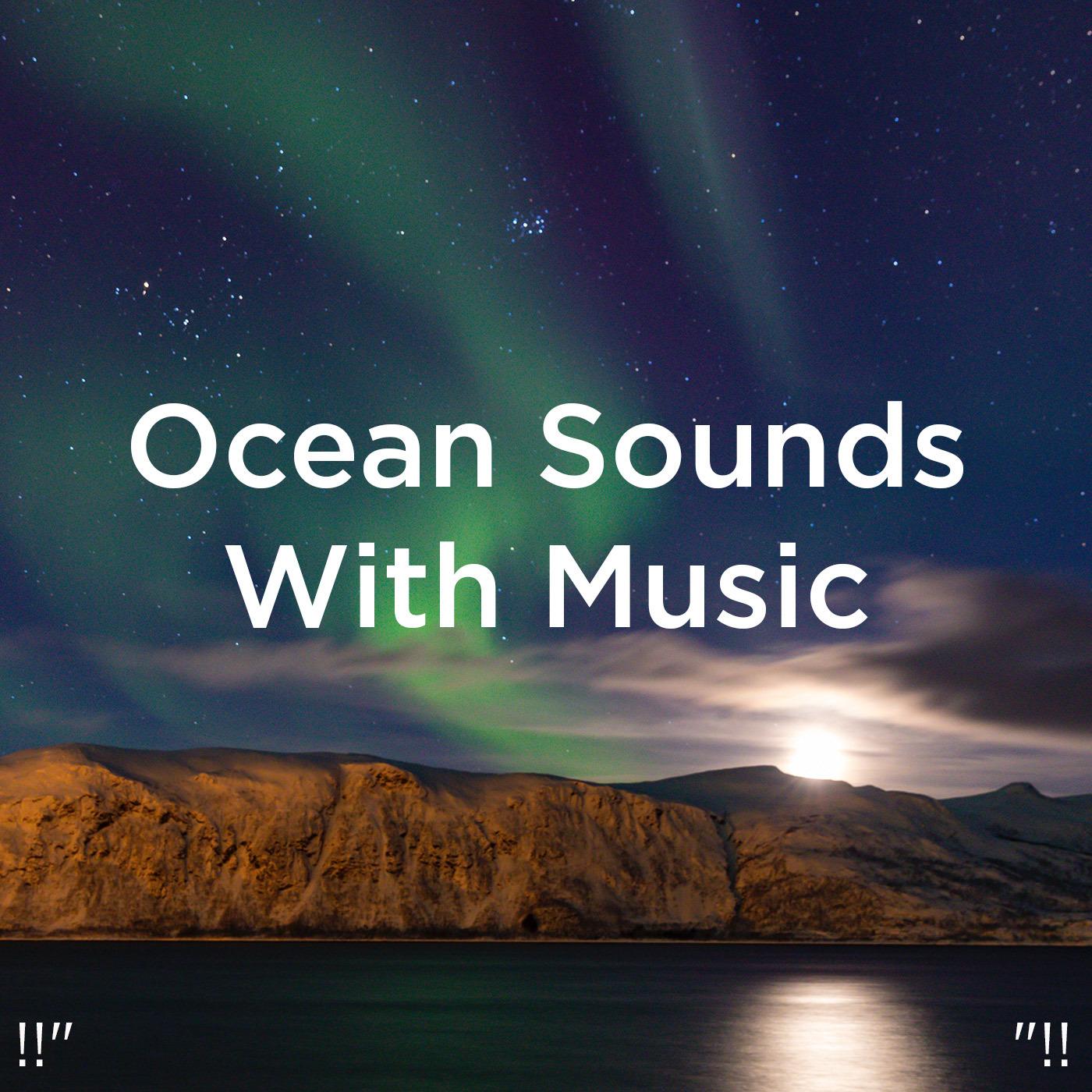 Relaxing Ocean Sounds