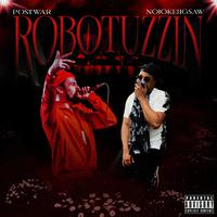 Robotuzzin (feat. NojokeJigsaw)