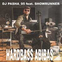 Hardbass Abibas (feat. Showrunner)