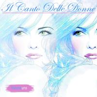 Il canto delle donne, Vol. 1
