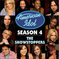 American Idol Season 4: The Showstoppers